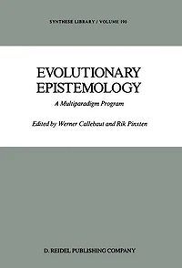 Evolutionary Epistemology: A Multiparadigm Program