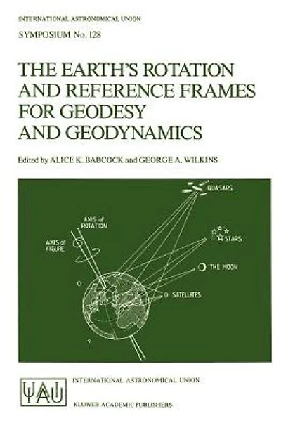 The Earth's Rotation and Reference Frames for Geodesy and Geodynamics