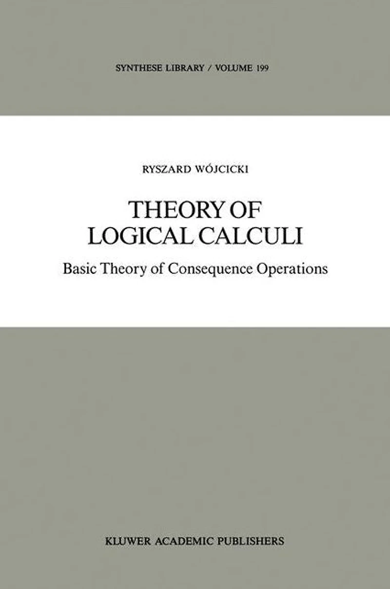 Theory of Logical Calculi: Basic Consequence Operations