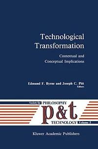 Technological Transformation: Contextual and Conceptual Implications