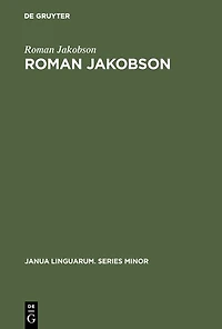 Roman Jakobson: A Bibliography of his Writings