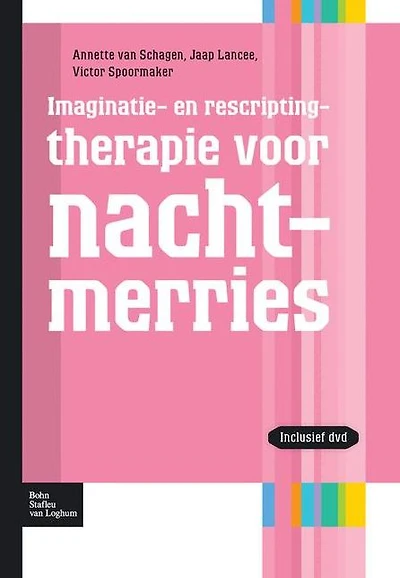Imaginatie- en rescriptingtherapie voor nachtmerries