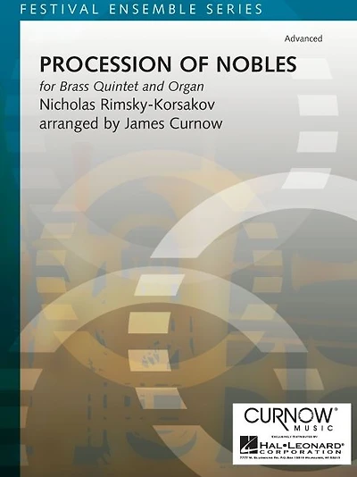 Procession of Nobles: for Brass Quintet and Organ