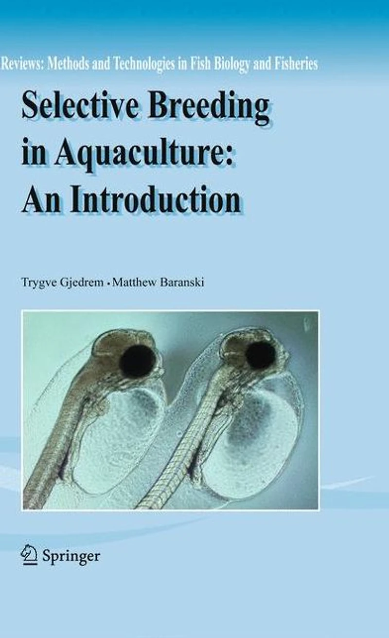 Selective Breeding Aquaculture: an Introduction