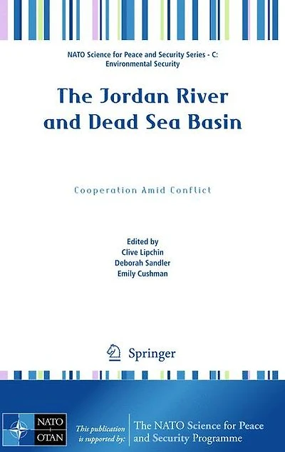 The Jordan River and Dead Sea Basin: Cooperation Amid Conflict