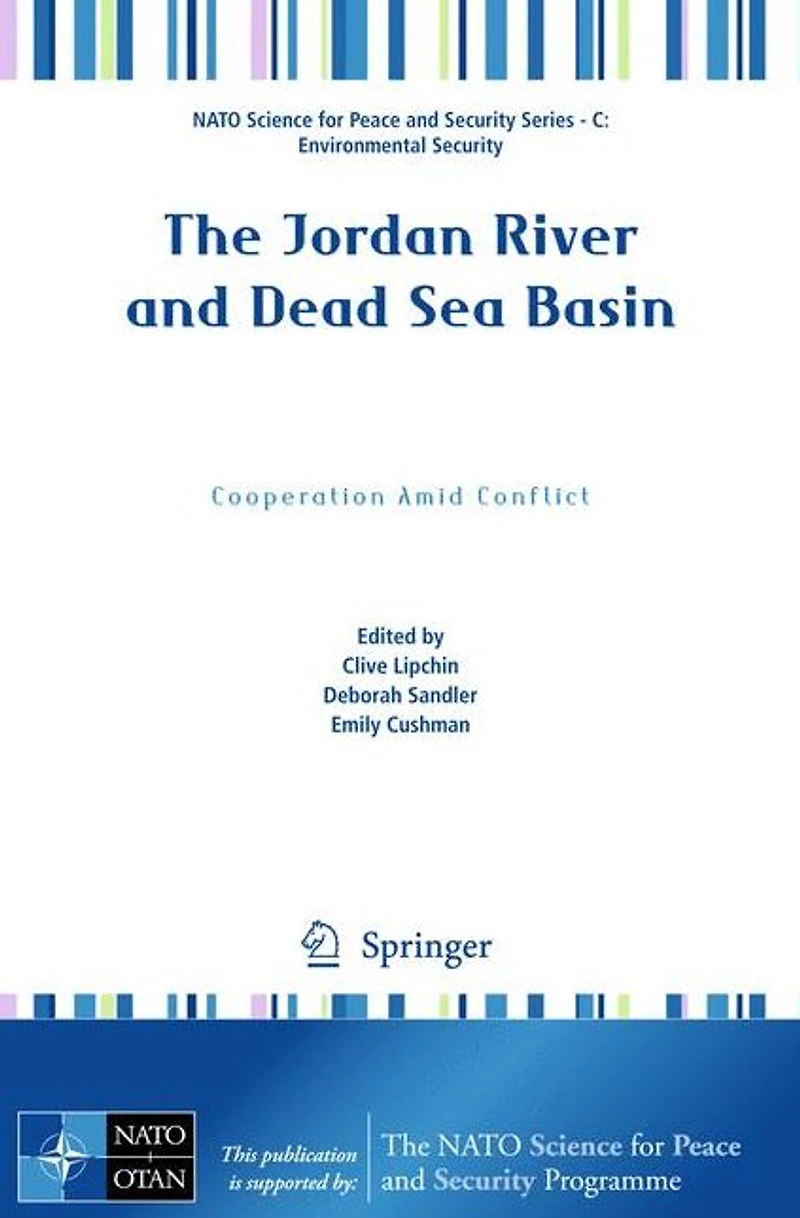 The Jordan River and Dead Sea Basin: Cooperation Amid Conflict