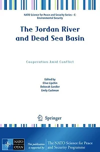 The Jordan River and Dead Sea Basin: Cooperation Amid Conflict