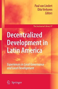 Decentralized Development Latin America: Experiences Local Governance and