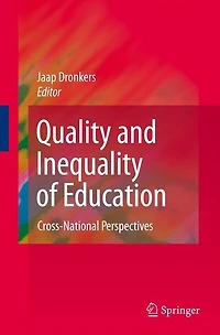 Quality and Inequality of Education: Cross-National Perspectives
