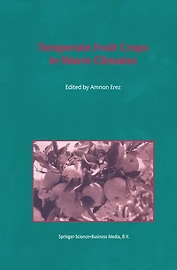Temperate Fruit Crops Warm Climates