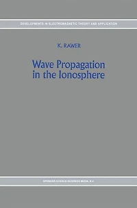 Wave Propagation the Ionosphere
