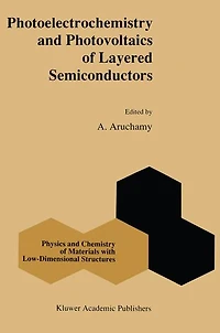 Photoelectrochemistry and Photovoltaics of Layered Semiconductors