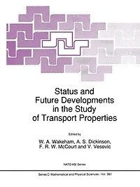 Status and Future Developments the Study of Transport Properties