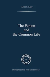 the Person and Common Life: Studies a Husserlian Social Ethics