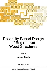 Reliability-Based Design of Engineered Wood Structures