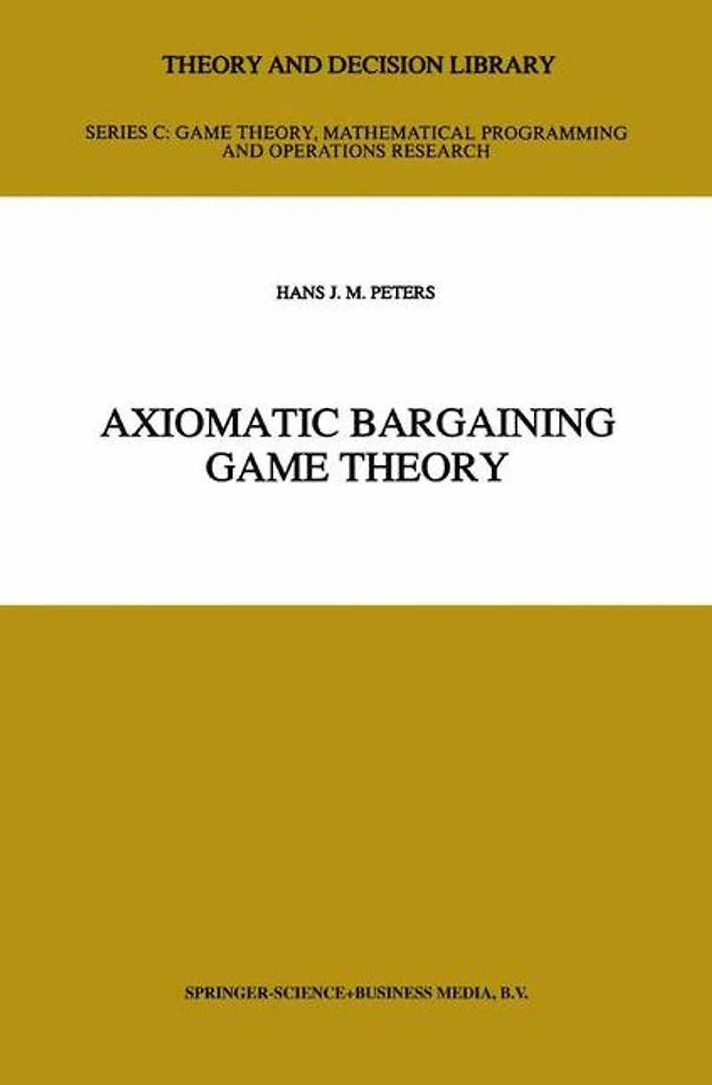 Axiomatic Bargaining Game Theory