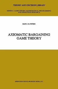 Axiomatic Bargaining Game Theory