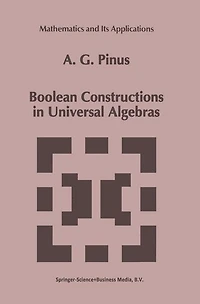Boolean Constructions Universal Algebras