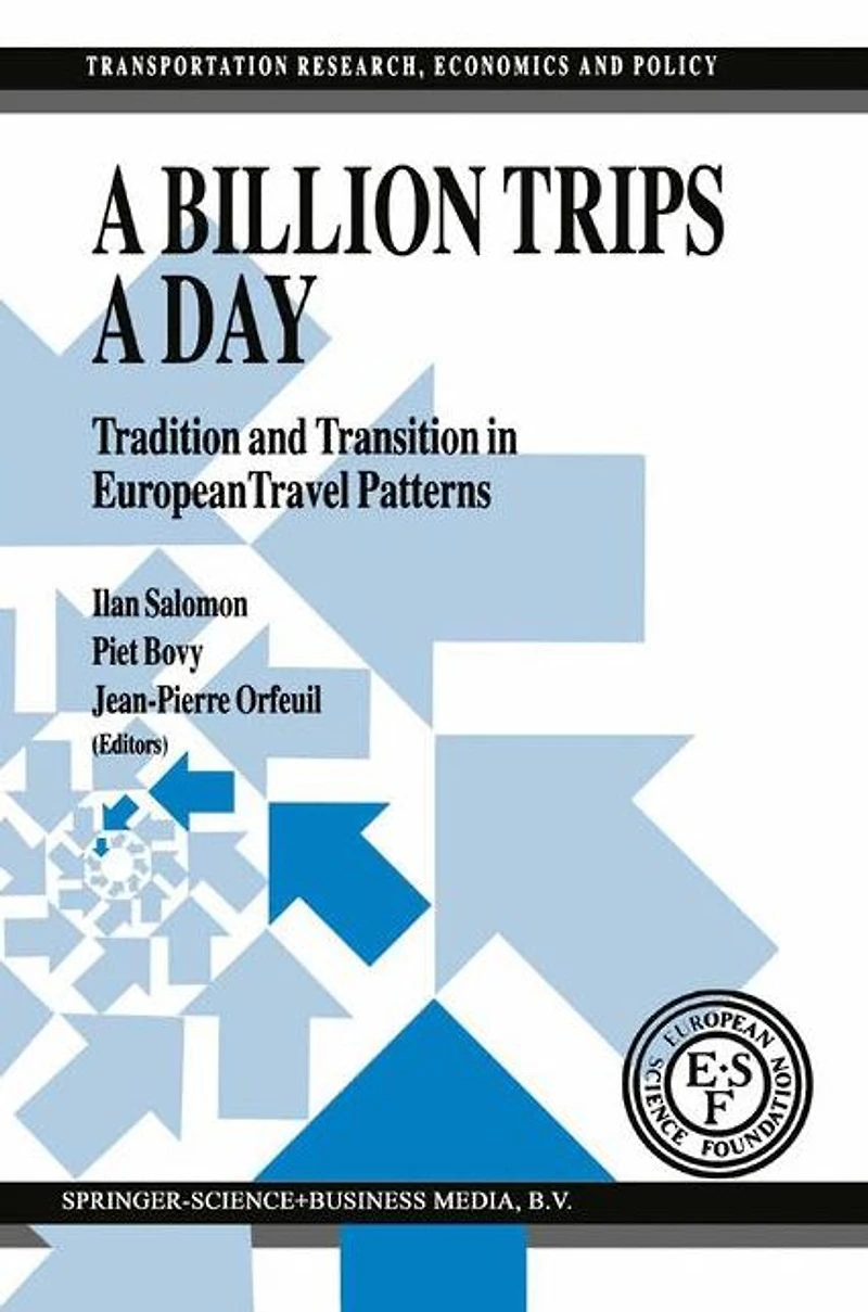 a Billion Trips Day: Tradition and Transition European Travel Patterns