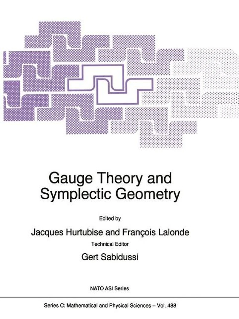 Gauge Theory and Symplectic Geometry