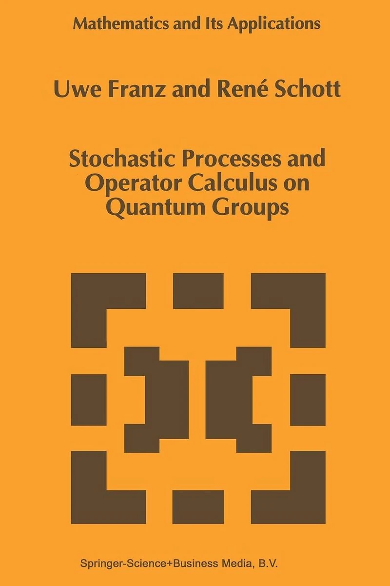 Stochastic Processes and Operator Calculus on Quantum Groups