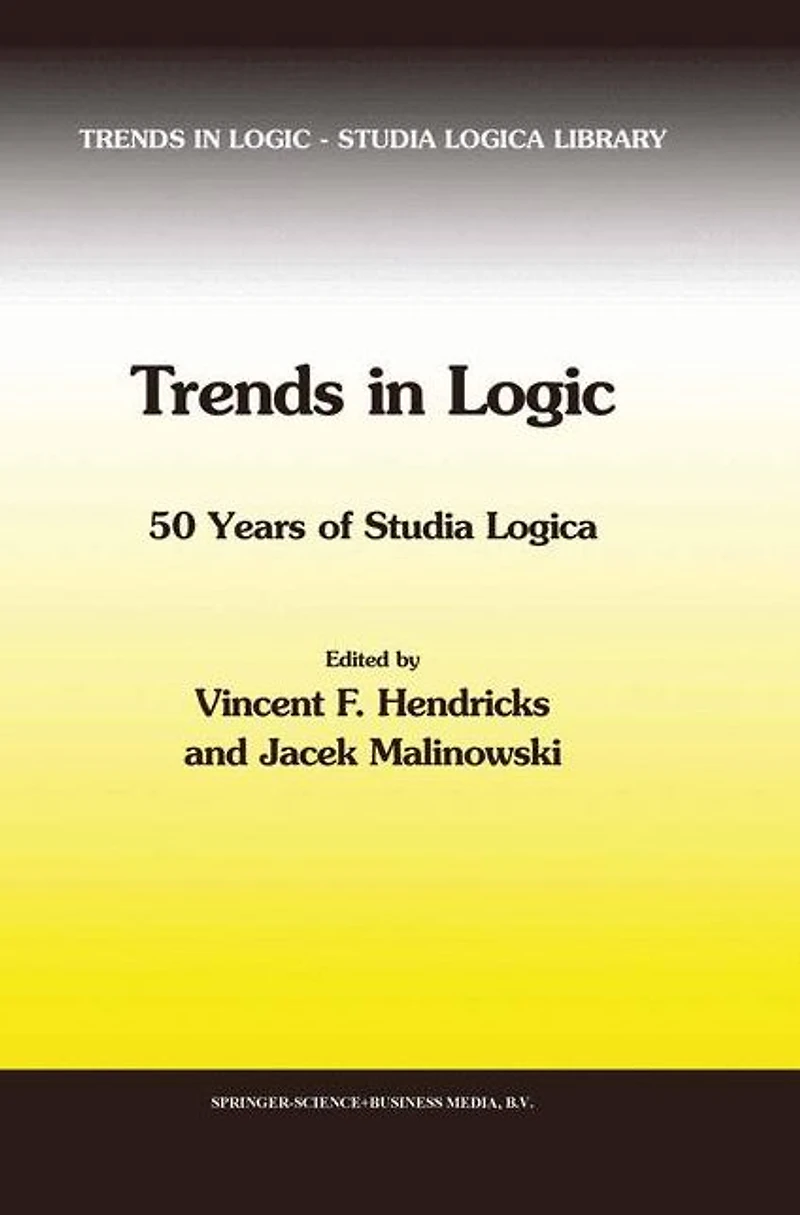 Trends Logic: 50 Years of Studia Logica