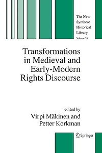 Transformations Medieval and Early-Modern Rights Discourse