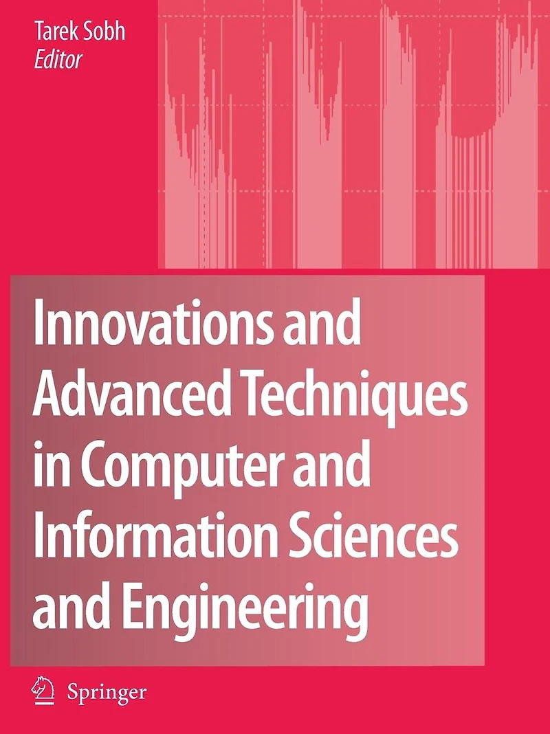 Innovations and Advanced Techniques Computer Information Sciences Engineering