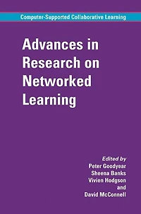 Advances Research on Networked Learning