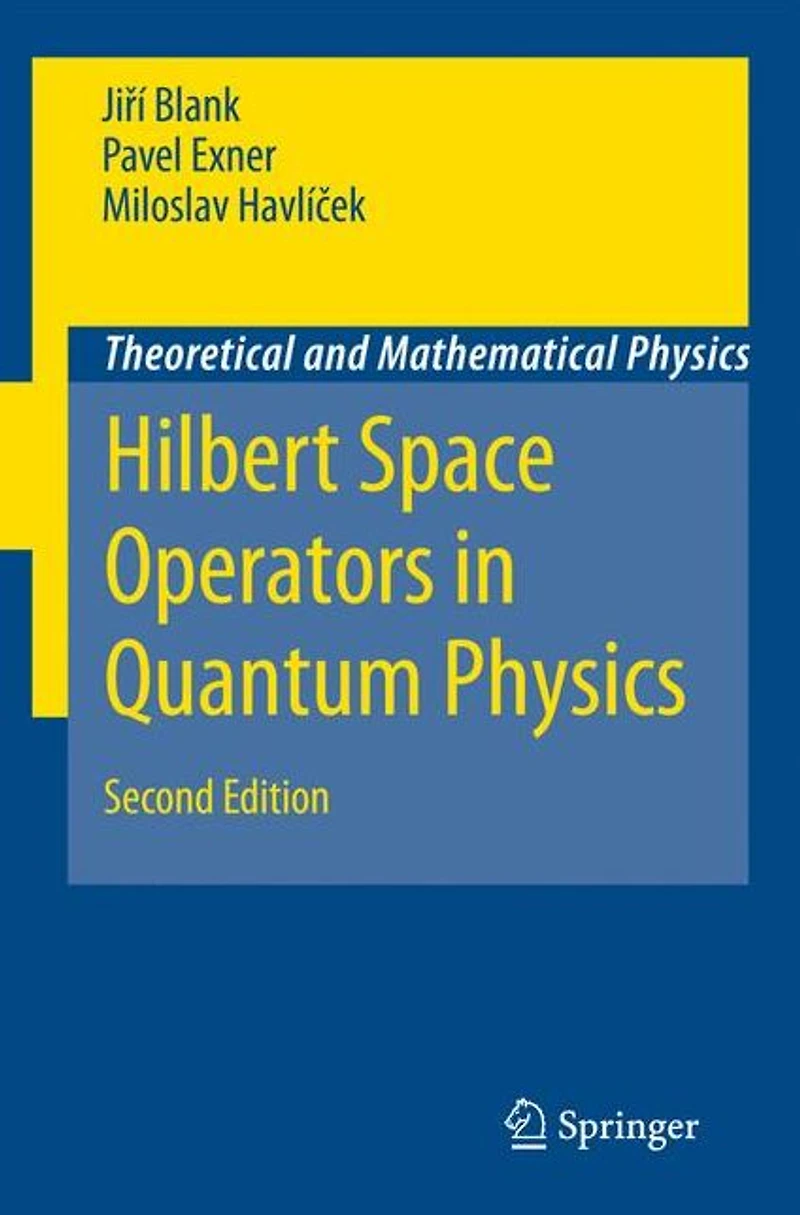 Hilbert Space Operators Quantum Physics