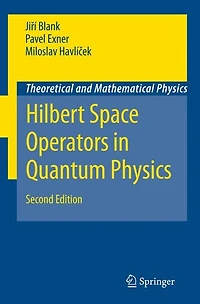 Hilbert Space Operators Quantum Physics