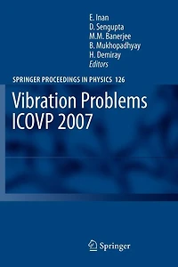 Vibration Problems ICOVP 2007: Eighth International Conference, 01-03 February 2007, Shibpur, India