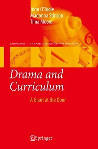 Drama and Curriculum: A Giant at the Door