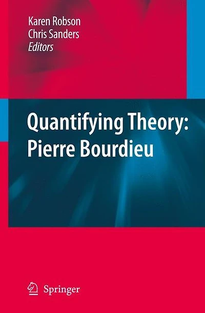 Quantifying Theory: Pierre Bourdieu
