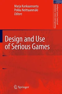 Design and Use of Serious Games