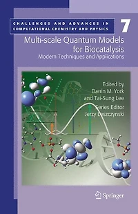 Multi-scale Quantum Models for Biocatalysis: Modern Techniques and Applications