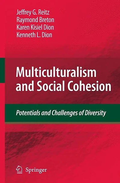 Multiculturalism and Social Cohesion: Potentials and Challenges of Diversity
