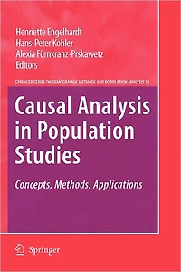 Causal Analysis Population Studies: Concepts, Methods, Applications