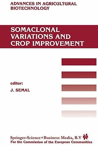 Somaclonal Variations and Crop Improvement