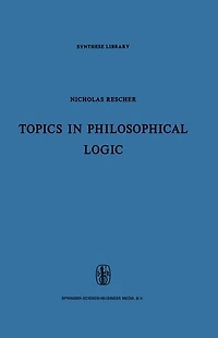 Topics Philosophical Logic