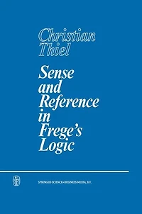 Sense and Reference Frege's Logic