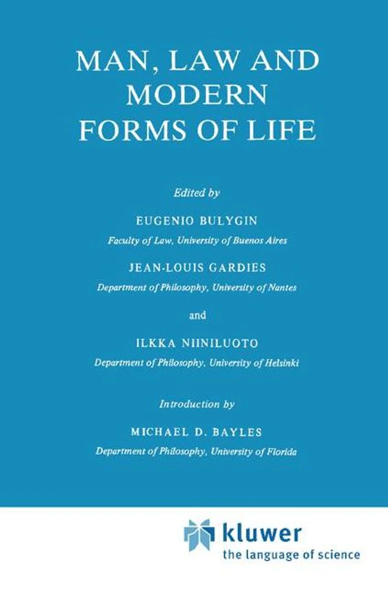 Man, Law and Modern Forms of Life