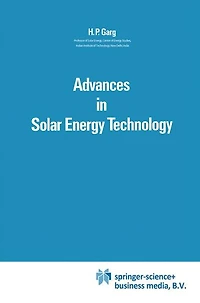 Advances in Solar Energy Technology: Volume 1: Collection and Storage Systems