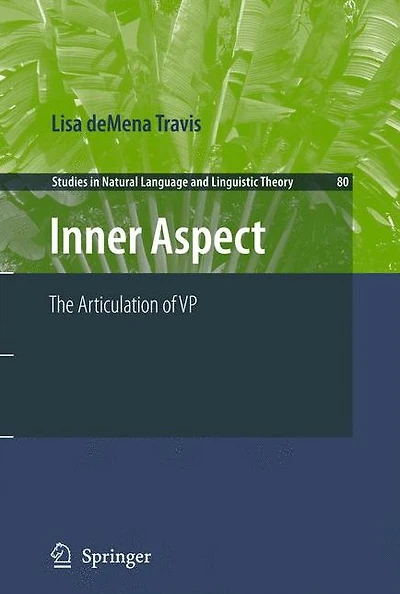 Inner Aspect: The Articulation of VP