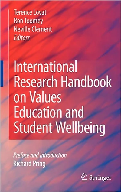 International Research Handbook on Values Education and Student Wellbeing