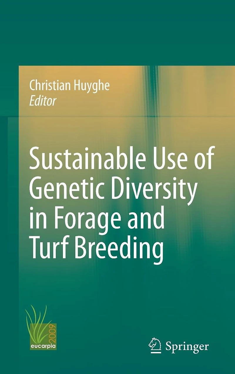 Sustainable use of Genetic Diversity Forage and Turf Breeding