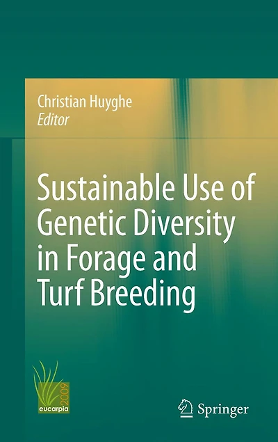 Sustainable use of Genetic Diversity Forage and Turf Breeding