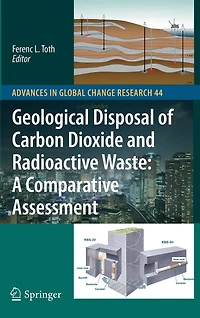 Geological Disposal of Carbon Dioxide and Radioactive Waste: A Comparative Assessment