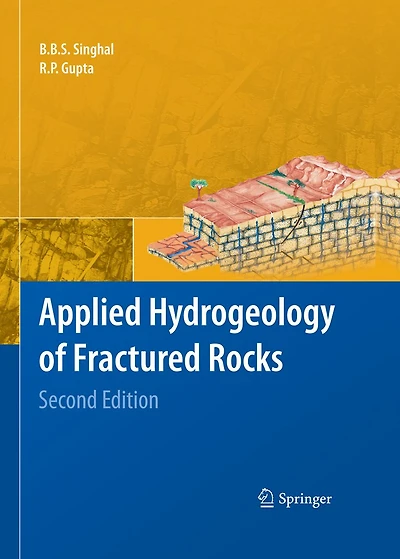 Applied Hydrogeology of Fractured Rocks: Second Edition