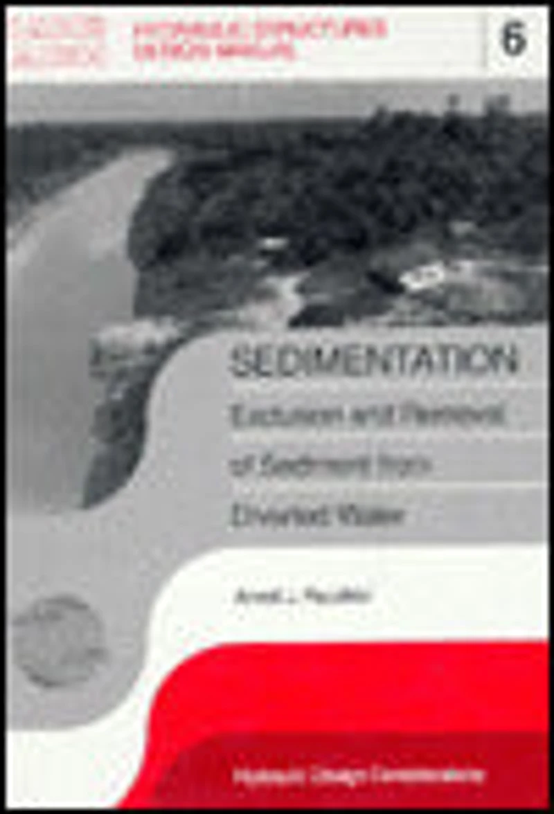 Sedimentation: Exclusion and Removal of Sediment from Diverted Water